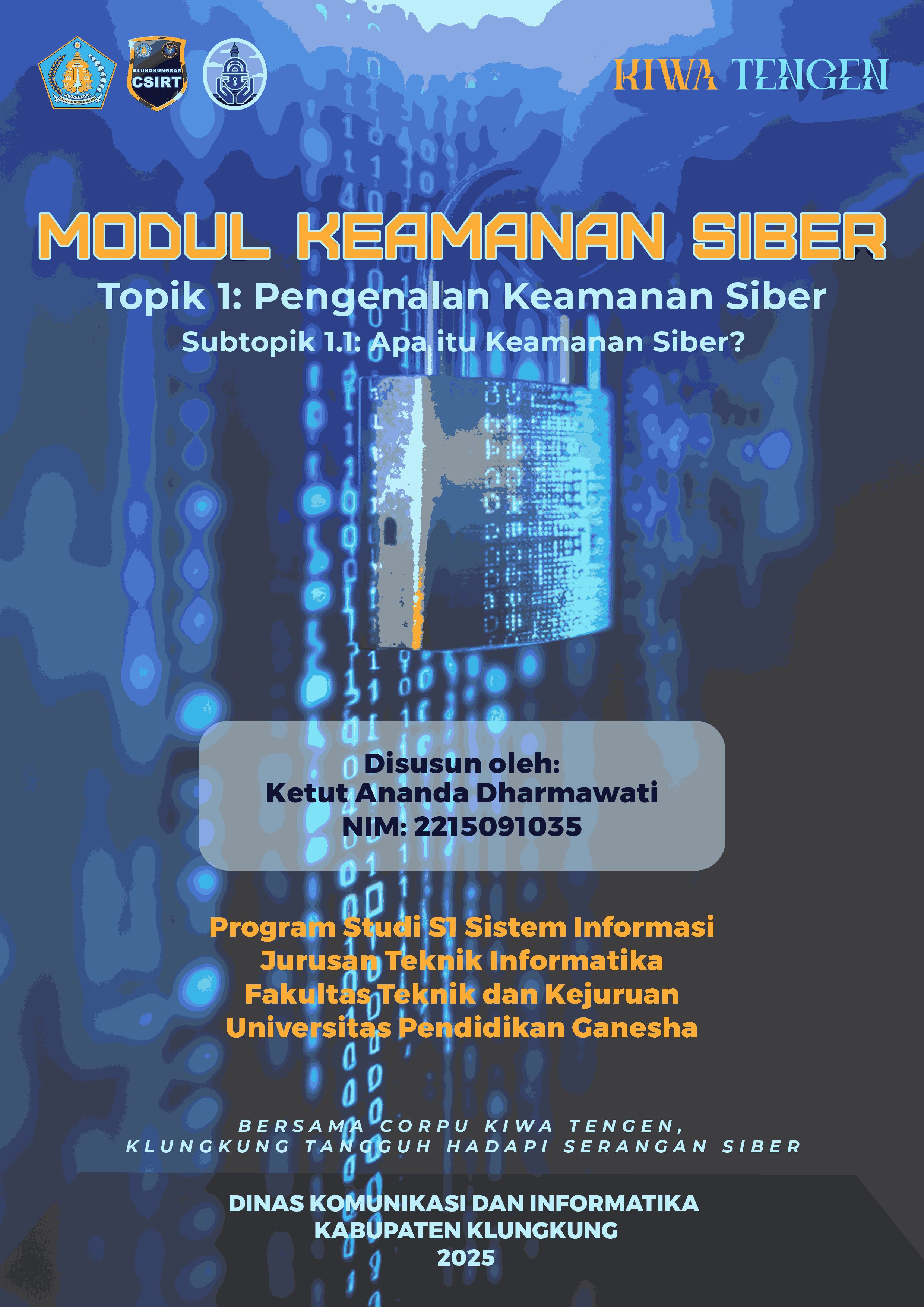 Sub Topik 1.1 : Apa Itu Keamanan Siber?